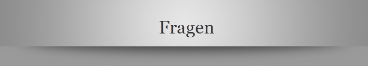 Fragen