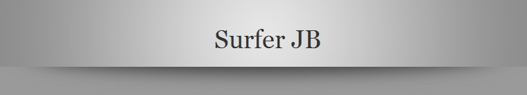 Surfer JB